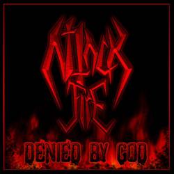 Attack Fire : Denied by God